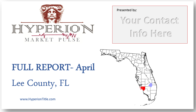 Lee County- April Market Pulse Report | Hyperion Title